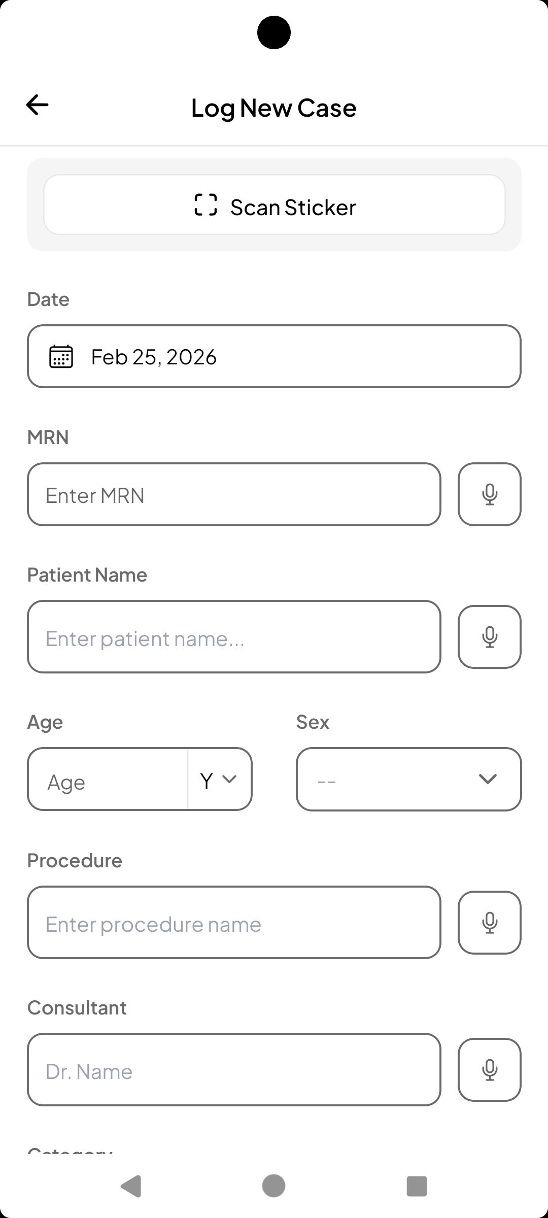 Log New Case – Scan Sticker, date, MRN, patient name, and voice input